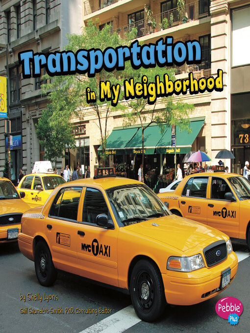 Title details for Transportation in My Neighborhood by Gail Saunders-Smith - Available